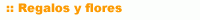 comprar por internet regalos y flores