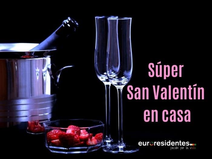 Súper San Valentín en casa