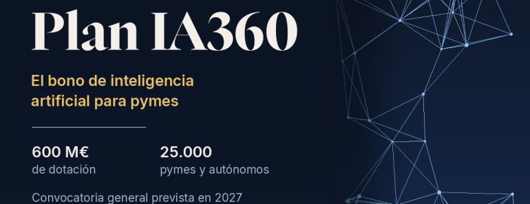 Plan IA360, bono de inteligencia artificial para pymes