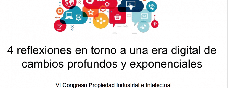 4 reflexiones para sobrevivir en una era digital de cambios profundos y exponenciales