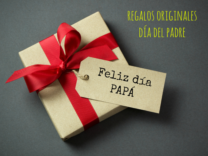 Regalos Día del Padre y Regalos para Papás Originales