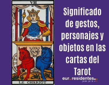 Significado de Gestos, Personajes y Objetos en el Tarot
