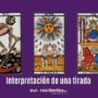 Interpretación de una Tirada de Cartas