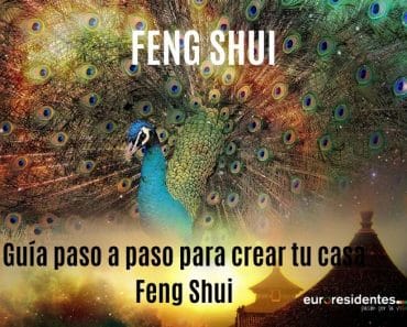 Guía paso a paso para crearse una casa FENG SHUI