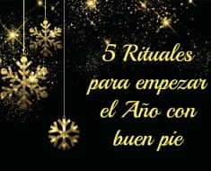 5 Rituales para empezar el Año con buen pie