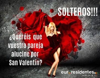 Solteros: cómo hacer alucinar a vuestra pareja para San Valentín?