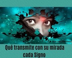 ¿Qué transmite con su mirada cada Signo?