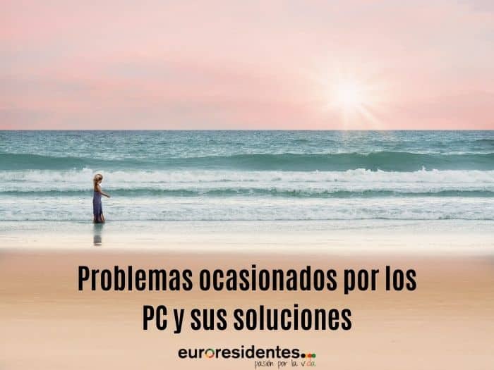 Problemas ocasionados por los PC y sus soluciones