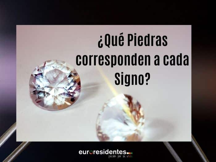 ¿Qué priedras preciosas corresponden a cada Signo?