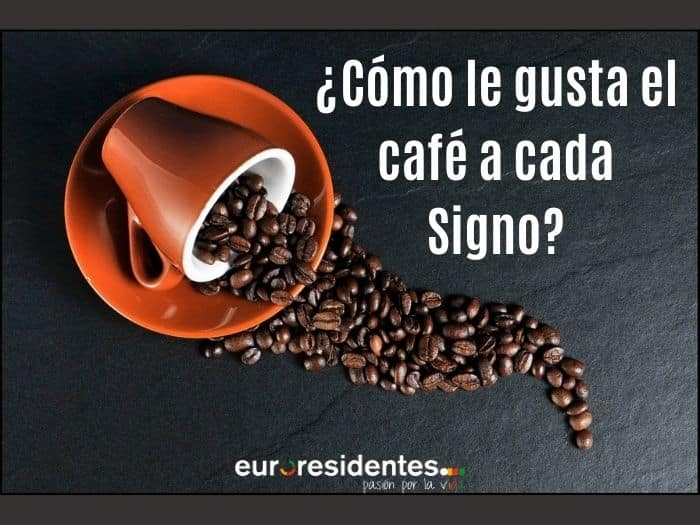 ¿Cómo le gusta el café a cada Signo?