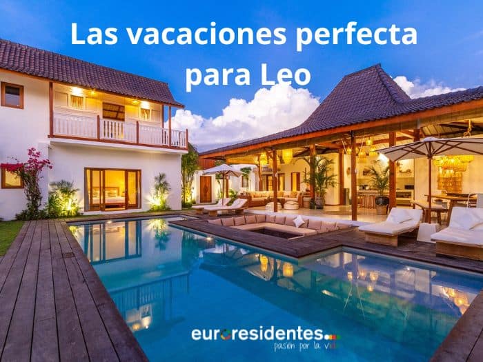 Las vacaciones perfectas para Leo