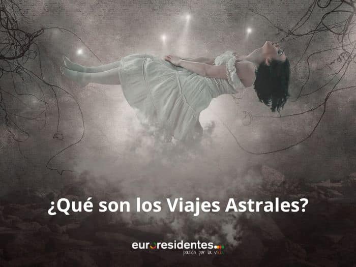 ¿Qué son los Viajes Astrales?