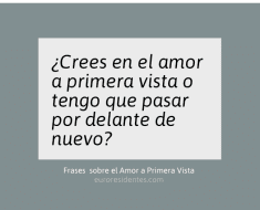 Frases de Amor a Primera Vista