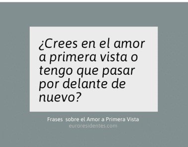 Frases de Amor a Primera Vista