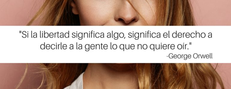 Si la libertad significa algo