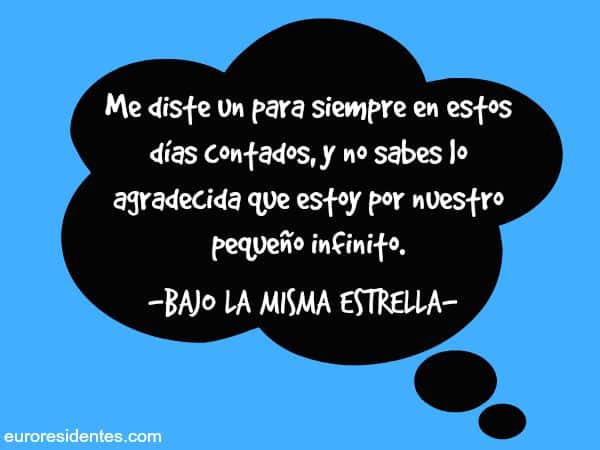 Las 10 mejores frases de Bajo la misma estrella - Frases y Citas Célebres