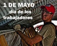 1 de mayo dia de los trabajadores