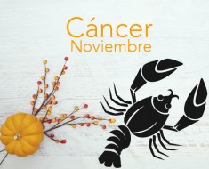 Horóscopo Cáncer Noviembre 2023