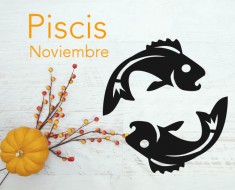 Horóscopo Piscis Noviembre 2023