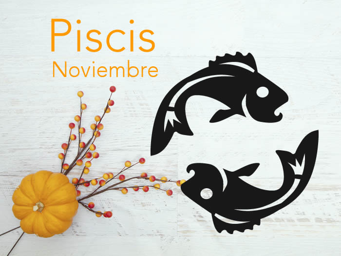 Horóscopo Piscis Noviembre 2023