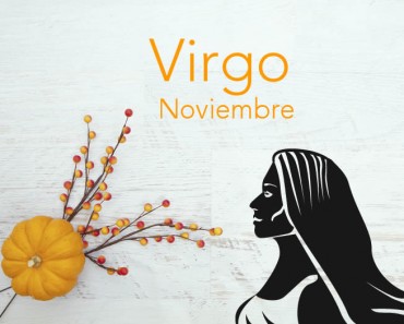 Horóscopo Virgo Noviembre 2023