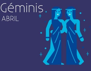 Horóscopo Géminis Abril 2017