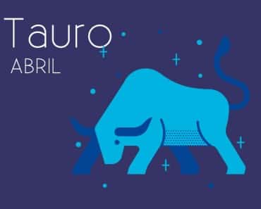 Horóscopo Tauro Abril 2017