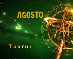 Horóscopos Tauro Agosto 2017