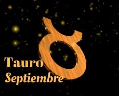 Horóscopo Tauro Septiembre 2017