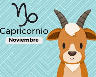 Horóscopo Capricornio Noviembre 2022