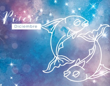 Horóscopo Diciembre Piscis