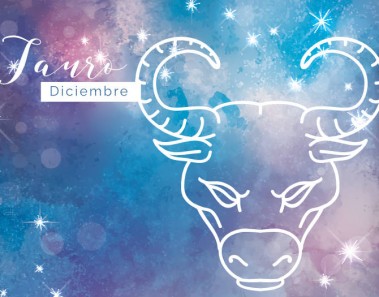 Horóscopo Diciembre Tauro