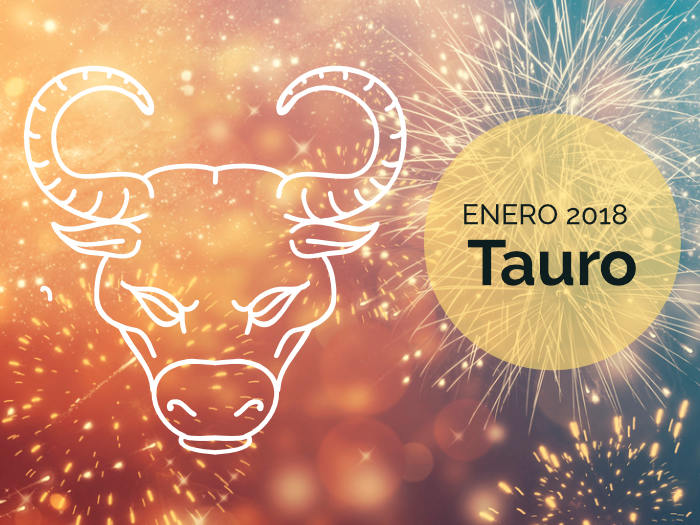 Horóscopo Tauro Enero 2018