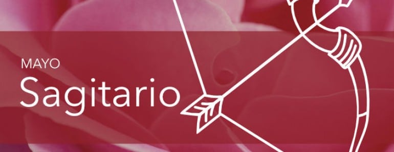 Horóscopo Sagitario Mayo 2019