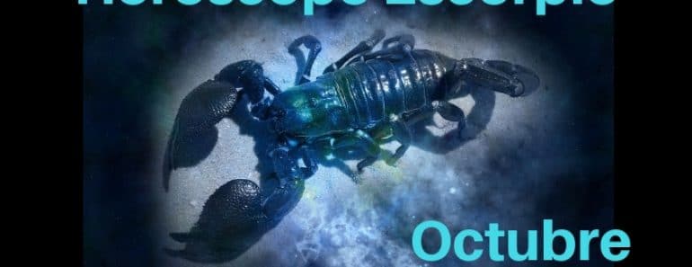 Horóscopo Escorpio Octubre 2018