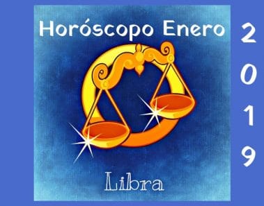 Horóscopo Libra Enero 2019