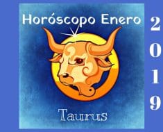 Horóscopo Tauro Enero 2019