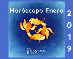 Horóscopo Piscis Enero 2019