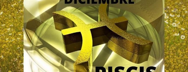 Horóscopo Piscis Diciembre 2020