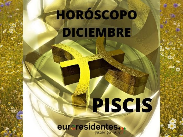 Horóscopo Piscis Diciembre 2020