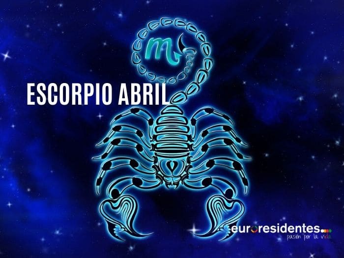 Horóscopo Escorpio Abril 2023
