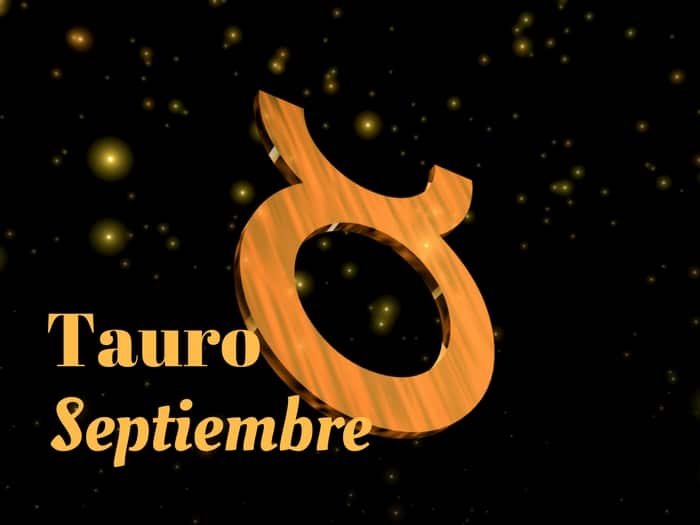 Horóscopo Tauro Septiembre 2020