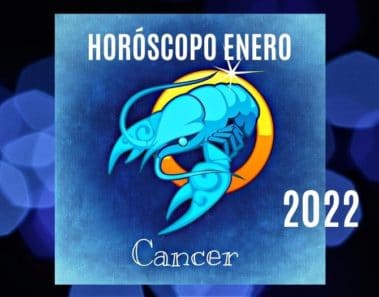 Horóscopo Cáncer Enero 2022