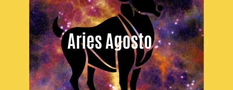 Horóscopo Aries Agosto 2022