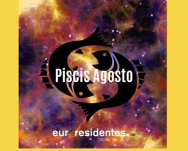 Horóscopo Piscis Agosto 2023