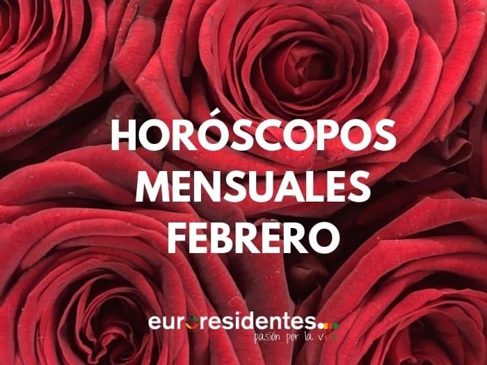 Horóscopos mensuales Febrero 2024