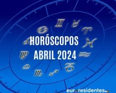 Horóscopos mensuales de Abril 2024