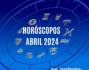 Horóscopos mensuales de Abril 2024