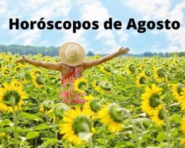 Horóscopos mensuales de Agosto 2024