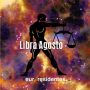 Horóscopo Libra Agosto 2025
